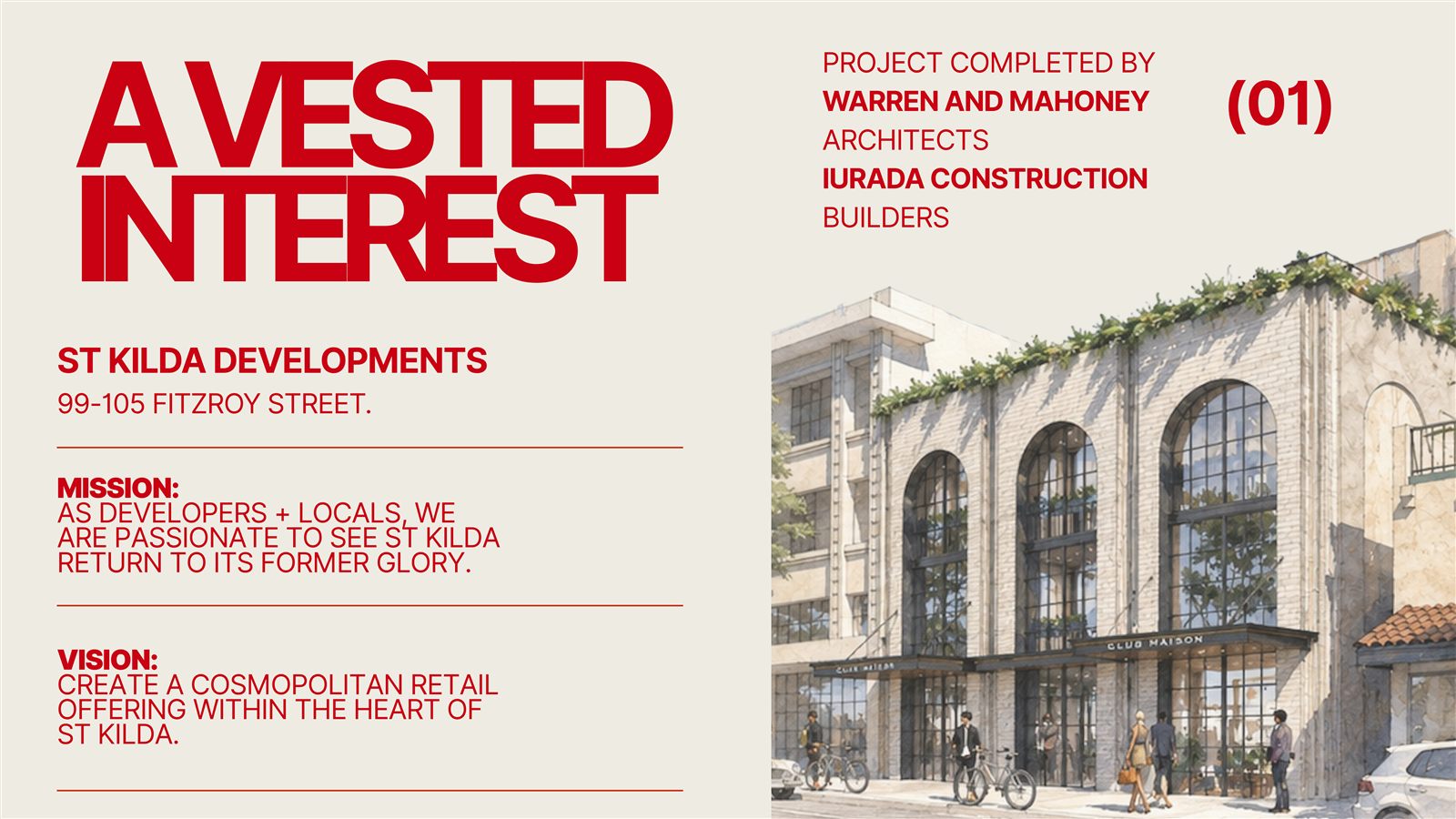 A vested interest — St Kilda Developments, 99-105 Fitzroy Street